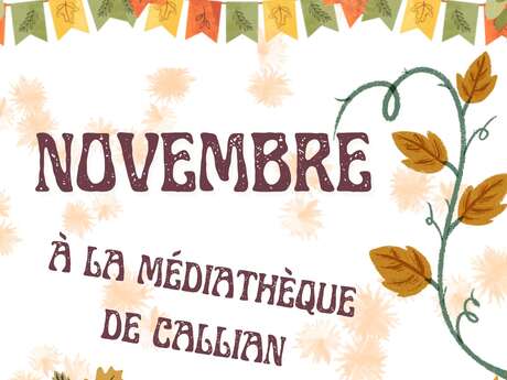 Novembre à la Médiathèque de Callian
