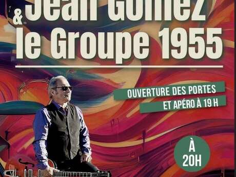 Jean Gomez & le groupe 1955 Le 19 déc 2024