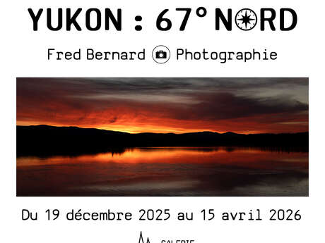Exposition Photo "Yukon: 67° Nord"