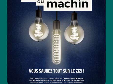 Les Monologues du Machin