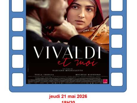 Cinéma : " Vivaldi et moi "