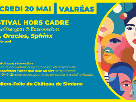 Festival Hors Cadre : Courts métrages et rencontre / Oedipe - Oracles - Sphinx