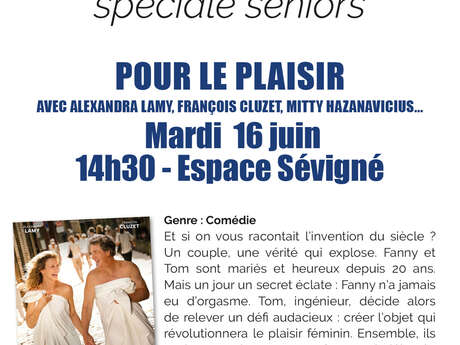 Ciné Seniors - Pour le plaisir