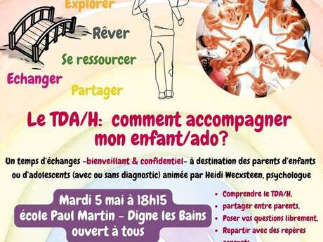 TDA/H : comment accompagner son enfant / adolescent?