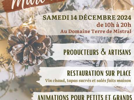 Marché de Noël au Domaine Terre de Mistral