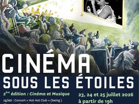 Cinéma sous les étoiles 2e édition : Cinèma et Musique