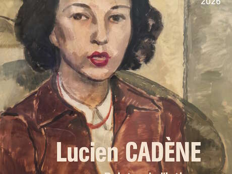 Guided tour of the exhibition Lucien Cadène, painter of intimacy, witness to history