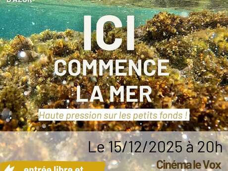 Ciné débat "Ici, commence la mer"