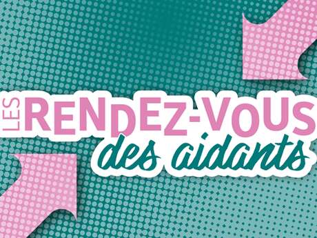 Les Rendez-vous des Aidants