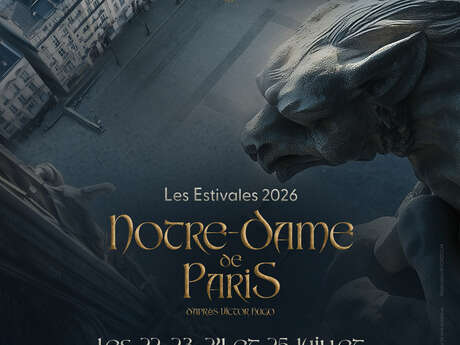 Soirées estivales 2026 - Notre Dame de Paris