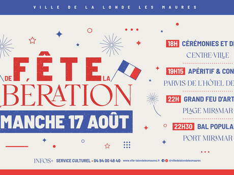 Liberation Day in La Londe les Maures: ceremony, parade, fireworks and ball.