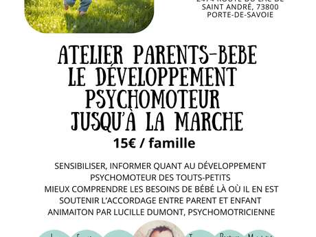 Atelier parent-bébé, le développement psychomoteur jusqu'à la marche