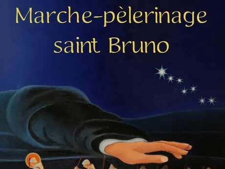 Marche pèlerinage Saint Bruno