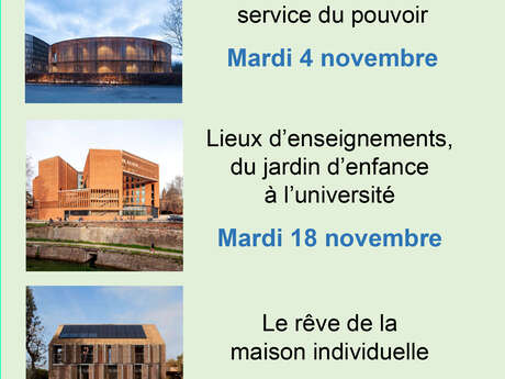 Cycle Vivre l'architecture de notre temps : lieux d'enseignement, du jardin d'enfants à l'université