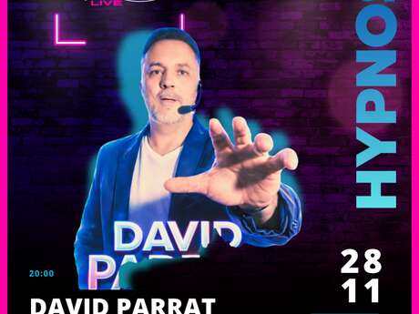 Live hypnose : David Parrat "Parviendrez vous à lâcher prise?"