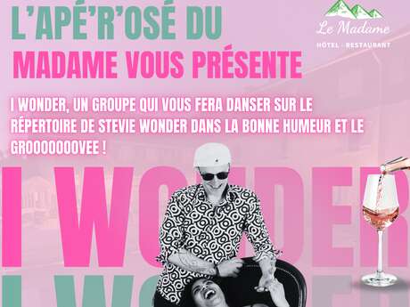 Apé'r'osé  - groupe "I Wonder"