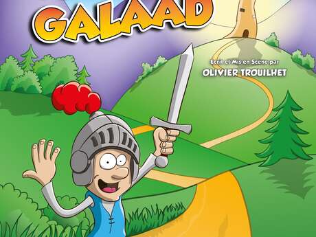 Spectacle : Les aventures du chevalier Galaad