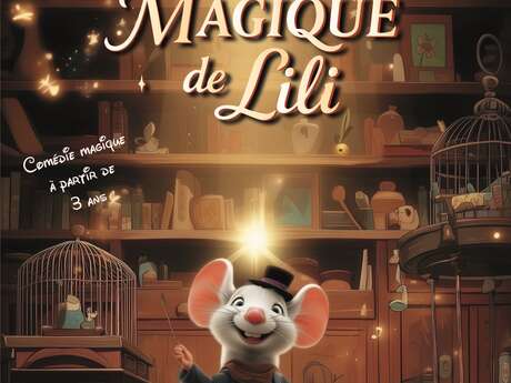 Jeune public : Le grenier magique de Lili