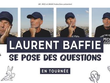 Les Arts du Rire - Laurent Baffie