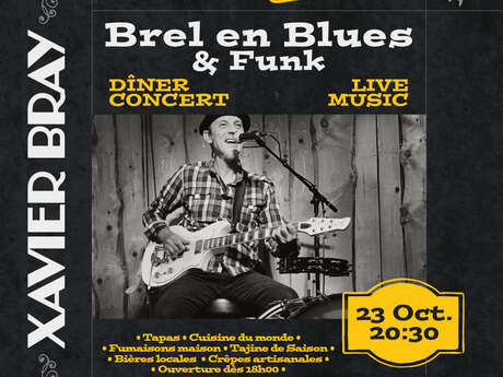 Concert Xavier Bray - Brel en blues Blues et Funk