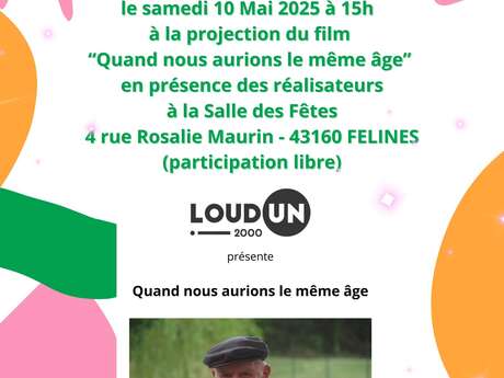 Projection « Quand nous aurions le même âge » Projection « Quand nous aurions le même âge »