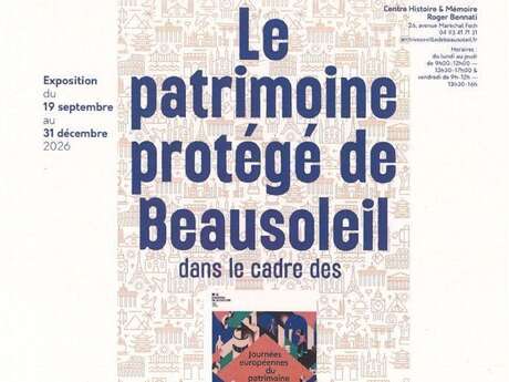 Exposition "le patrimoine protégé de Beausoleil"
