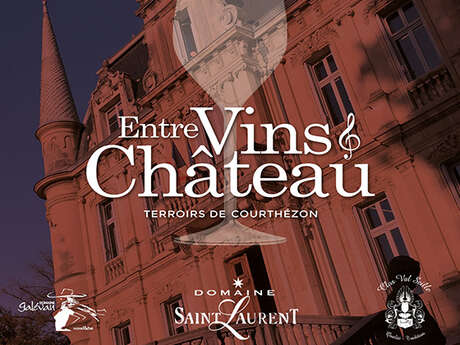 Entre Vins & Château
