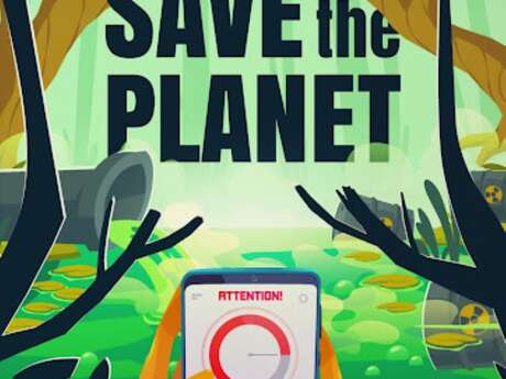 Escape game : save the planet pour les 15 ans et +