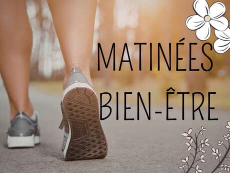Les matinées du bien être