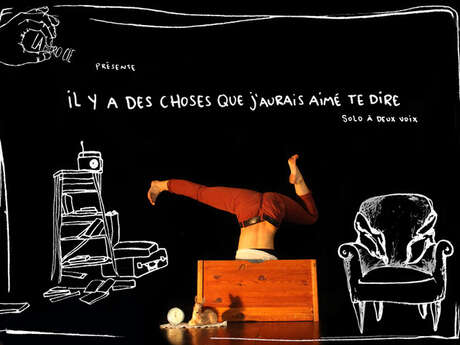 Il y a des petites choses que j’aurais aimé te dire