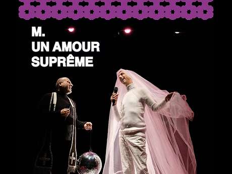 Spectacle "Un amour suprême"