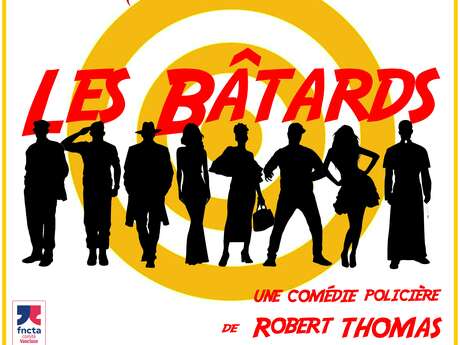 Théâtre «Les bâtards»