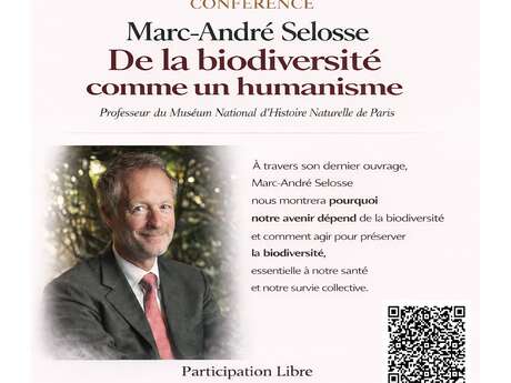 Marc-André SELOSSE, "De la biodiversité comme un humanisme" - Conférence débat dédicace