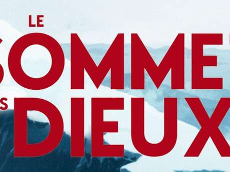 Projection du film "Le sommet des dieux"
