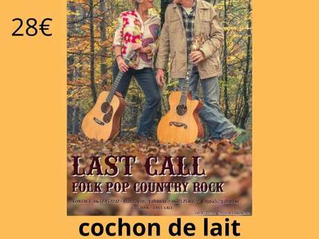 Concert du groupe Last Call au restaurant « Au bonheur du ventre »