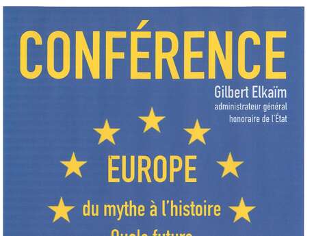 Conférence "Europe du mythe à l'histoire, quels futurs