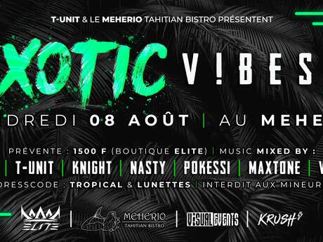 Exotic vibes 2 - Meherio Tahitian Bistro