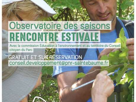 #RDVduParc • Observatoire des saisons, rencontre estivale