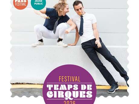 Festival Temps de Cirques • Spectacle - DEMAIN HIER  • Les Enfants Sérieux