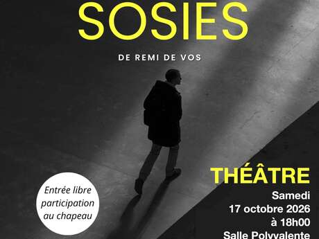 QUINSON: Théâtre "SOSIES"