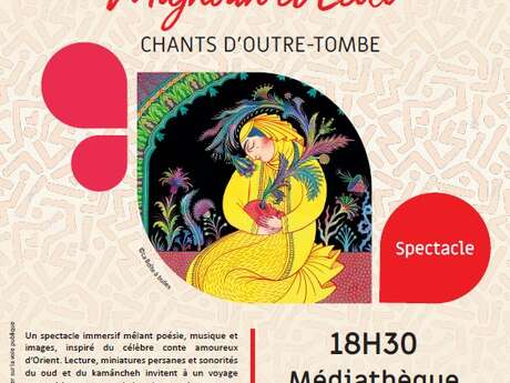 Majnoun et Leïli chants d'outre-tombe