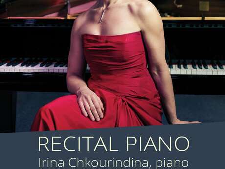 Irina Chourindina - Récital de Piano