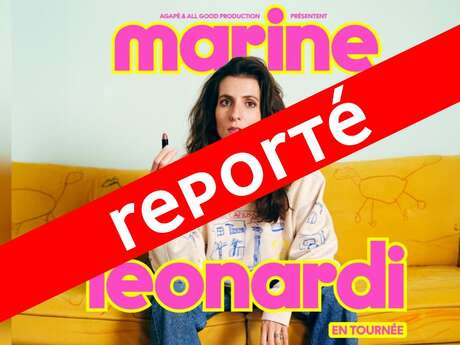 [REPORT] Spectacle : Marine Leonardi : Mauvaise graine