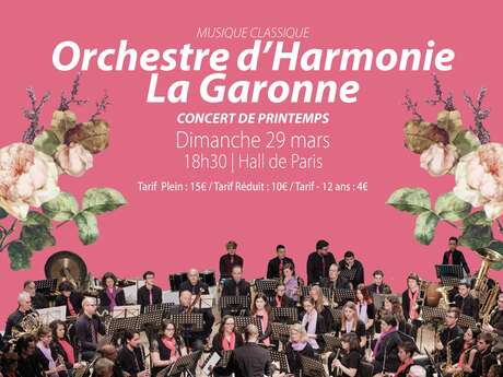 Concert | Orchestre d'Harmonie la Garonne - Concert de printemps Concert | Orchestre d'Harmonie la Garonne - Concert de printemps