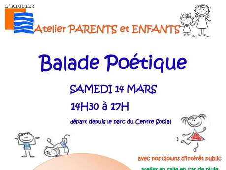 Atelier Parents Enfants : Balade poétique au Centre Social de l'Aiguier