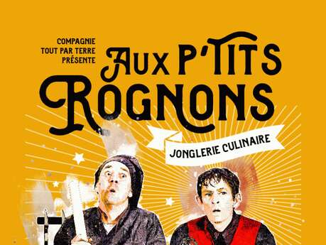 Espectáculo «Aux p'tits rognons»