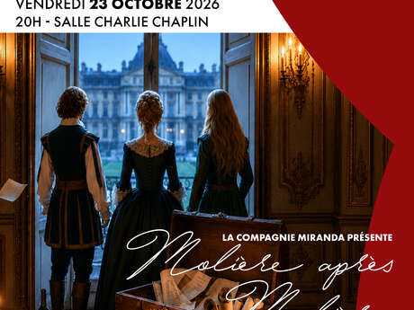 La Parenthèse Théâtrale "Molière après Molière - Les ombres du Palais Royal"