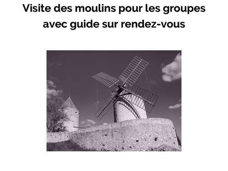 Visite guidée du Moulin pour les groupes