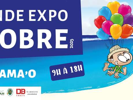 La grande expo d'octobre - Parc Expo Mama'o