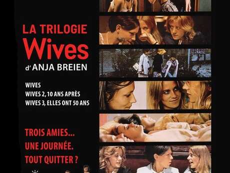Wives 3, elles ont 50 ans !
